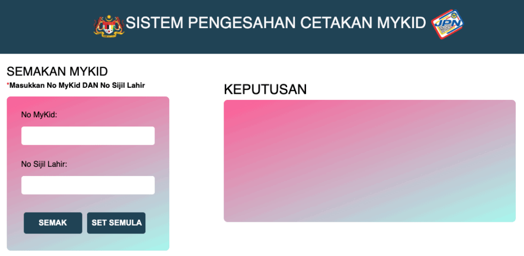 Semakan Pengambilan dan Permohonan MyKid JPN